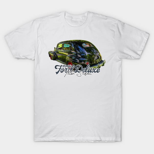 1946 Ford Deluxe Tudor Sedan T-Shirt by Gestalt Imagery